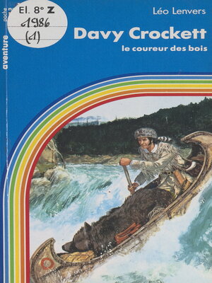 cover image of Davy Crockett, le coureur des bois
